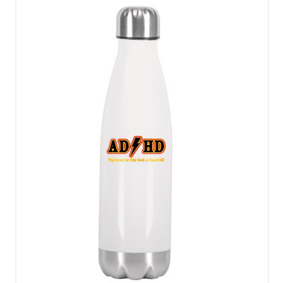 ADHD Highway To Squirrel Stainless Steel Insulated Water Bottle