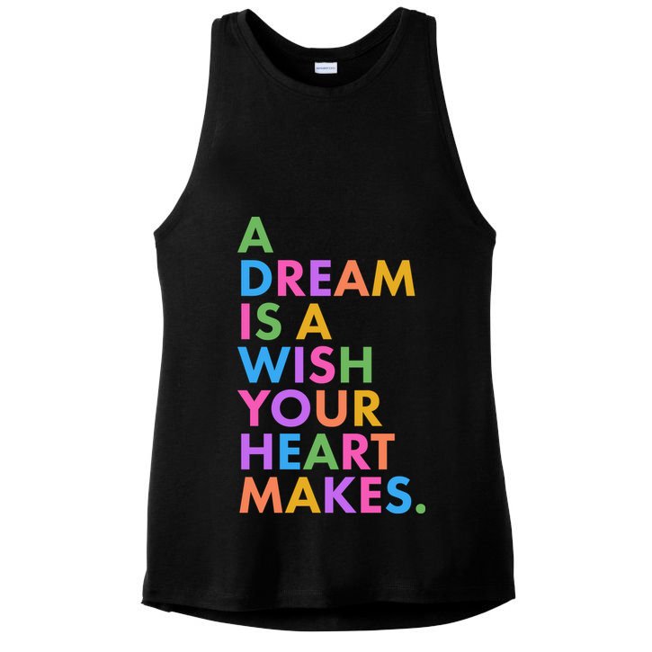 A Dream Is A Wish Your Heart Makes Ladies PosiCharge Tri-Blend Wicking Tank
