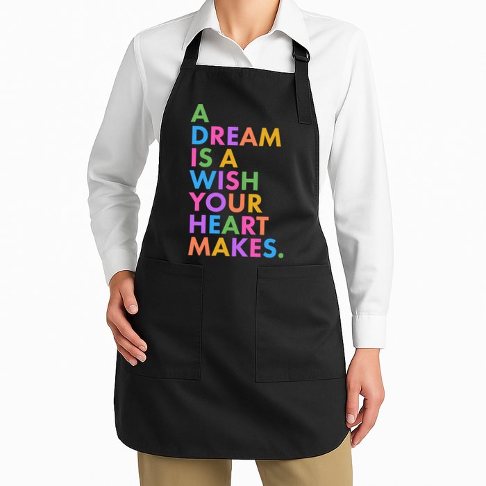 A Dream Is A Wish Your Heart Makes Apron