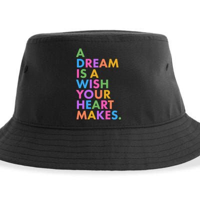 A Dream Is A Wish Your Heart Makes Sustainable Bucket Hat