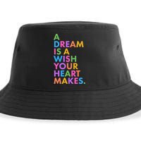 A Dream Is A Wish Your Heart Makes Sustainable Bucket Hat