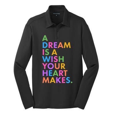 A Dream Is A Wish Your Heart Makes Silk Touch Performance Long Sleeve Polo