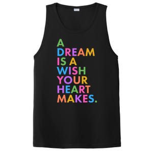 A Dream Is A Wish Your Heart Makes PosiCharge Competitor Tank