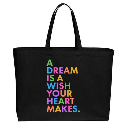 A Dream Is A Wish Your Heart Makes Cotton Canvas Jumbo Tote