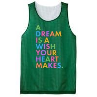 A Dream Is A Wish Your Heart Makes Mesh Reversible Basketball Jersey Tank