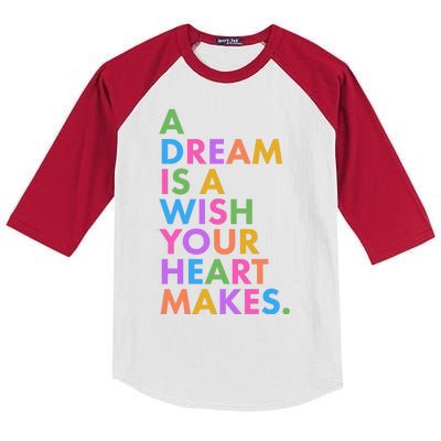 A Dream Is A Wish Your Heart Makes Kids Colorblock Raglan Jersey