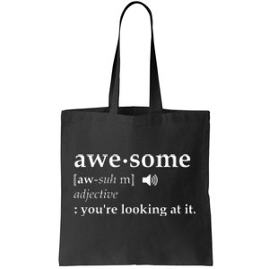 Awesome Definition Im Awesome Funny Tote Bag