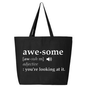 Awesome Definition Im Awesome Funny 25L Jumbo Tote