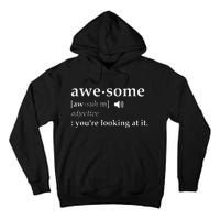 Awesome Definition Im Awesome Funny Tall Hoodie