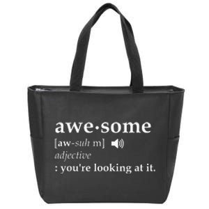 Awesome Definition Im Awesome Funny Zip Tote Bag