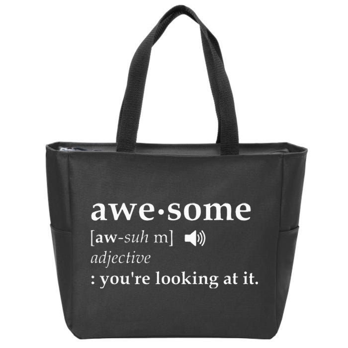 Awesome Definition Im Awesome Funny Zip Tote Bag