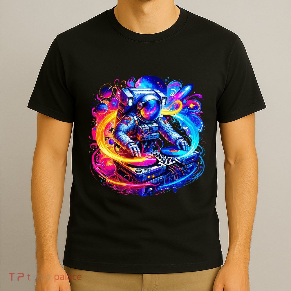Astronaut Dj In Space Music Edm T-Shirt