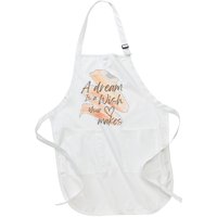 A Dream Is A Wish Your Heart Makes Cool And Motivational Full-Length Apron With Pockets