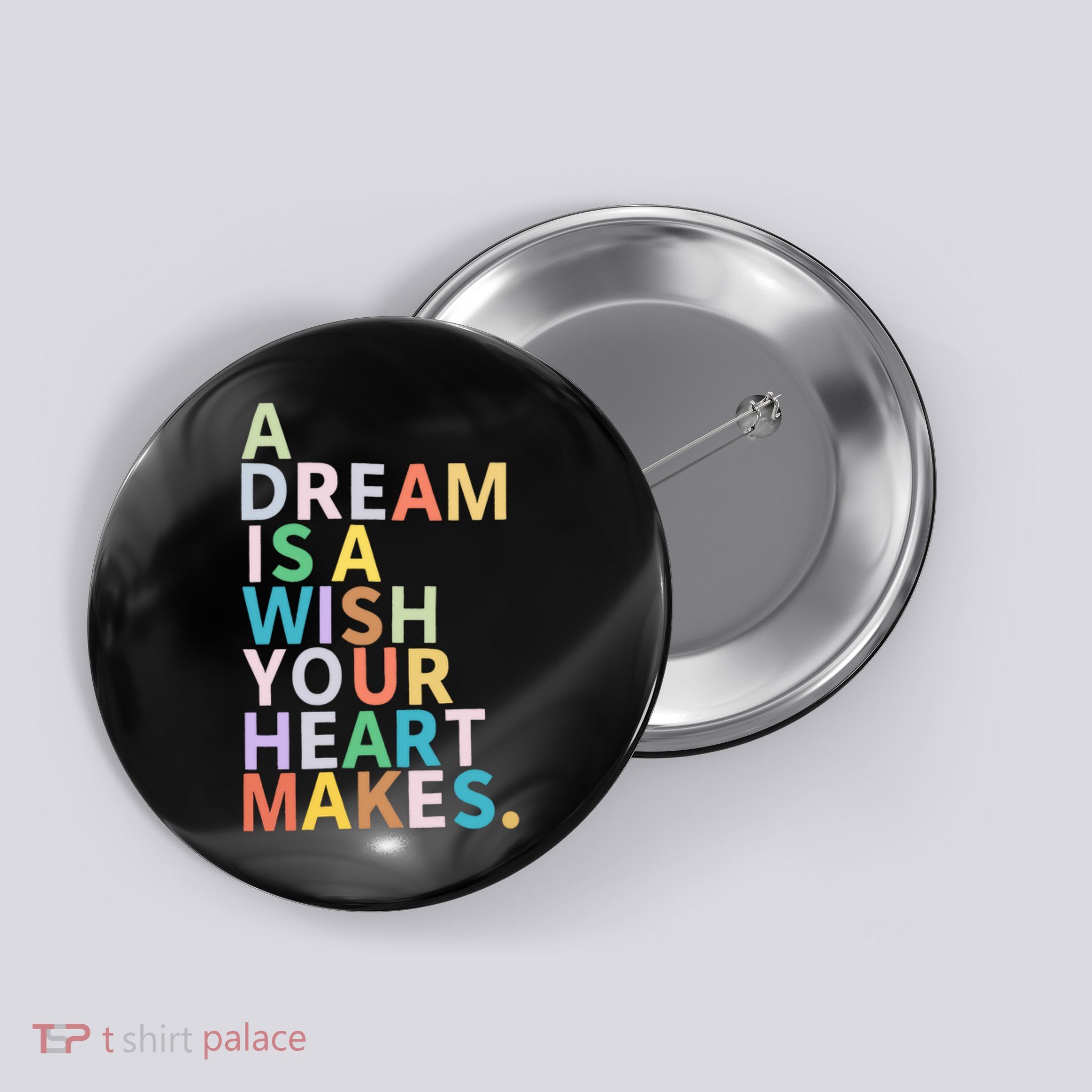 A Dream Is A Wish Your Heart Makes Quote Button