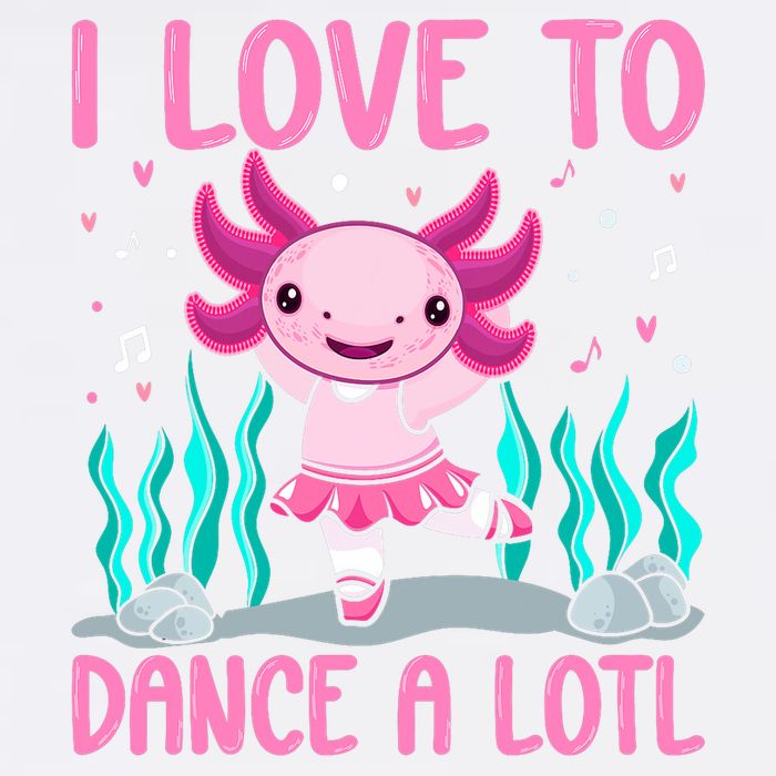 Axolotl Dancer - I Love To Dance A Lotl Dancing Axolotl Girl Garment-Dyed Sweatshirt