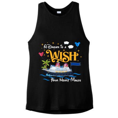 A Dream Is A Wish Your Heart Make Cruise Cruising Trip Ladies PosiCharge Tri-Blend Wicking Tank
