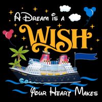 A Dream Is A Wish Your Heart Make Cruise Cruising Trip Crop Top
