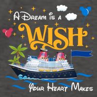 A Dream Is A Wish Your Heart Make Cruise Cruising Trip Vector Backpack