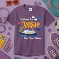 A Dream Is A Wish Your Heart Make Cruise Cruising Trip Kids T-Shirt