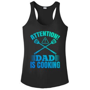 Attention! Dad Is Cooking Food Cook Chef Cook Dads Chef Cook Meaningful Gift Ladies PosiCharge Competitor Racerback Tank