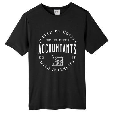 Accountants Do It With Interests Tall Fusion ChromaSoft Performance T-Shirt