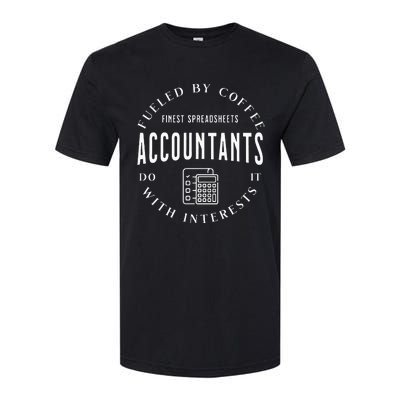 Accountants Do It With Interests Softstyle® CVC T-Shirt