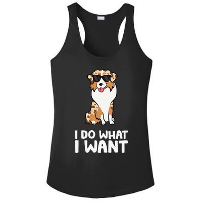 Aussie Dog I Do What I Want Funny Australian Shepherd Ladies PosiCharge Competitor Racerback Tank