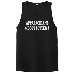 Appalachians Do It Better Funny Hillbilly Funny Gift PosiCharge Competitor Tank