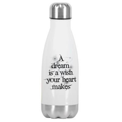 A Dream Is A Wish Your Heart Makes #Adreamisawish Gift Stainless Steel Insulated Water Bottle