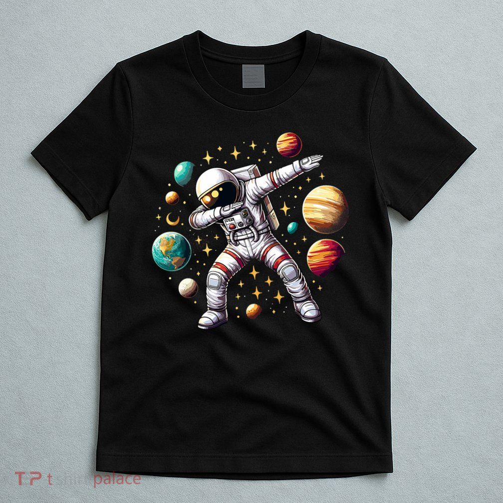 Astronaut Dabbing In Space Cosmic Galaxy Adventure T-Shirt