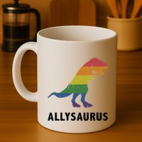 Allysaurus Dinosaur In Rainbow Flag For Ally LGBT Pride Mug