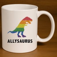 Allysaurus Dinosaur In Rainbow Flag For Ally LGBT Pride 11oz C Handle Ceramic Mug