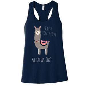 Alpaca Design - I Just Really Love Alpacas Ok Women's Racerback Tank