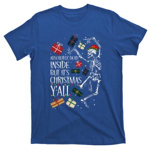 Absolutely Dead Inside But ItS Christmas YAll Sarcastic Gift T-Shirt