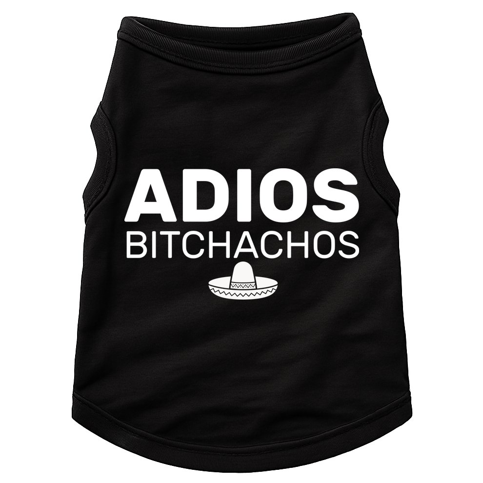 Adios Bitchachos Funny Sombrero Cinco De Mayo Doggie Tank