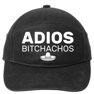 Adios Bitchachos Funny Sombrero Cinco De Mayo 7-Panel Snapback Hat