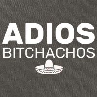 Adios Bitchachos Funny Sombrero Cinco De Mayo Cotton Canvas Backpack