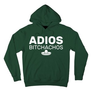 Adios Bitchachos Funny Sombrero Cinco De Mayo Hoodie