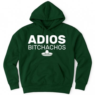 Adios Bitchachos Funny Sombrero Cinco De Mayo Hoodie