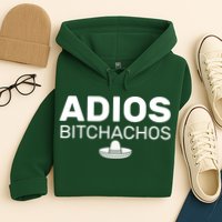 Adios Bitchachos Funny Sombrero Cinco De Mayo Hoodie