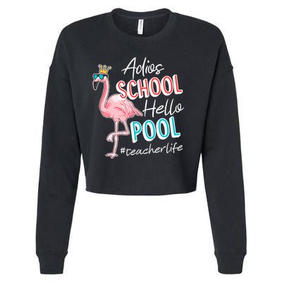 Adios School Hello Pool Teacher Life Flamingo Cropped Pullover Crew