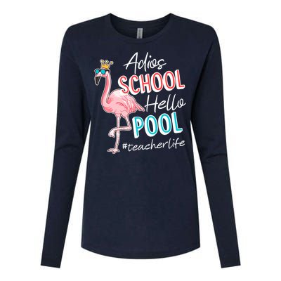 Adios School Hello Pool Teacher Life Flamingo Womens Cotton Relaxed Long Sleeve T-Shirt