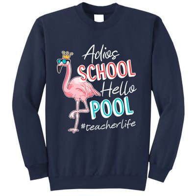 Adios School Hello Pool Teacher Life Flamingo Sweatshirt