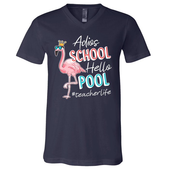 Adios School Hello Pool Teacher Life Flamingo V-Neck T-Shirt