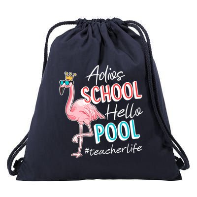 Adios School Hello Pool Teacher Life Flamingo Drawstring Bag