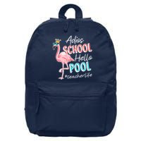 Adios School Hello Pool Teacher Life Flamingo 16 in Basic Backpack