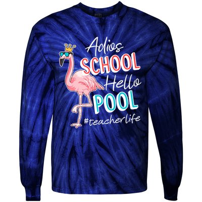 Adios School Hello Pool Teacher Life Flamingo Tie-Dye Long Sleeve Shirt