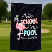 Adios School Hello Pool Teacher Life Flamingo Golf Towel