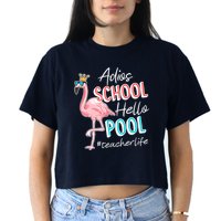 Adios School Hello Pool Teacher Life Flamingo Crop Top