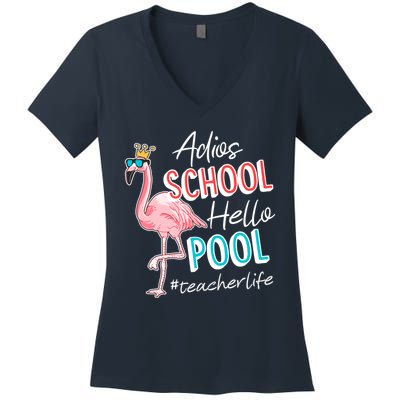 Adios School Hello Pool Teacher Life Flamingo Women's V-Neck T-Shirt